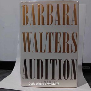 BARBARA WALTERS - AUDITION: A MEMOIR - 2008 EDITION HARDCOVER COFFEE TABLE BOOK